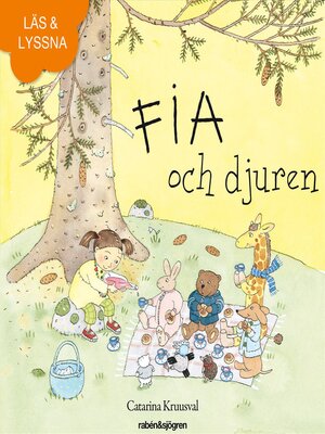 cover image of Fia och djuren